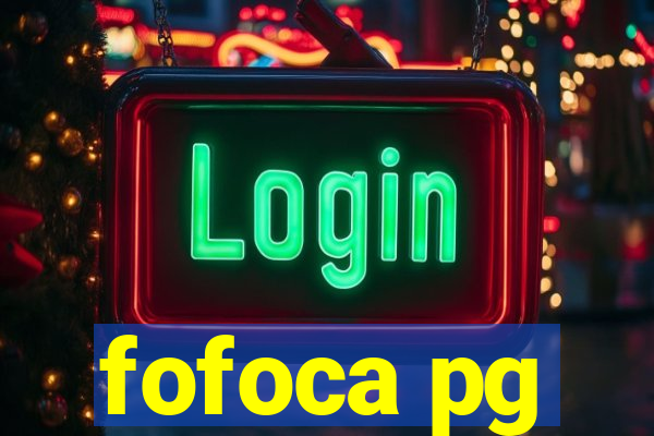 fofoca pg